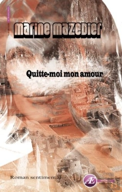 Bertrand.pt - Quitte-Moi Mon Amour
