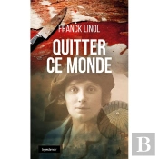 Quitter Ce Monde  (Coll. Geste Noir)