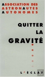 Quitter La Gravite