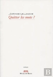 Quitter Les Mots