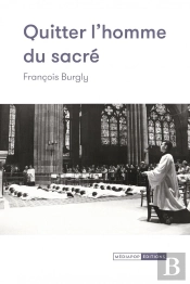 Quitter L'Homme Du Sacré