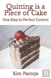 Quitting Is A Piece Of Cake