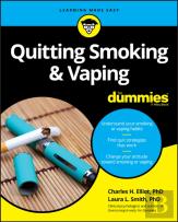 Quitting Smoking & Vaping For Dummies
