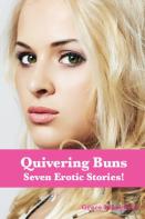 Quivering Buns