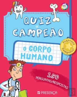 Bertrand.pt - Quiz de Campeão: O Corpo Humano