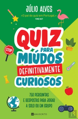 Bertrand.pt - Quiz para Miúdos Definitivamente Curiosos