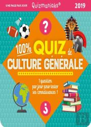 Quizmaniak 100 % Quiz De Culture Generale 2019