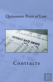 Quizmaster Point Of Law:: Contracts