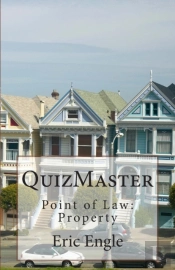 Quizmaster: Point Of Law: Property