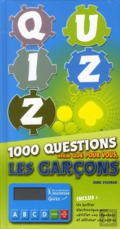 Quizz ; 1000 Questions Rien Que Pour Vous, Les Garçons