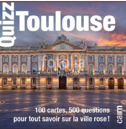 Bertrand.pt - Quizz Toulouse ; 100 Cartes, 500 Questions Pour Tout Savoir Sur La Ville Rose !