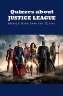 Quizzes About Justice League