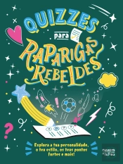 Quizzes para Raparigas Rebeldes
