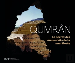Bertrand.pt - Qumrân ; Le Secret Des Manuscrits De La Mer Morte