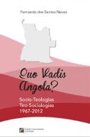 Quo Vadis Angola?