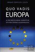 Quo Vadis Europa