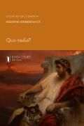 Quo Vadis?