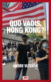 Quo Vadis, Hong Kong