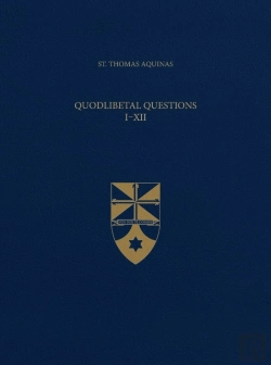 Bertrand.pt - Quodlibetal Questions Iâ€“Xii