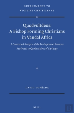 Bertrand.pt - Quodvultdeus: A Bishop Forming Christians In Vandal Africa