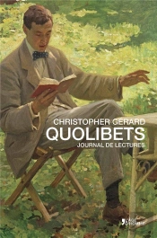 Quolibets ; Journal De Lectures