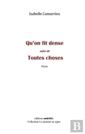 Qu'On Fit Dense ; Toutes Choses