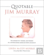 Quotable Jim Murray