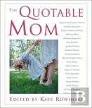 Quotable Mom