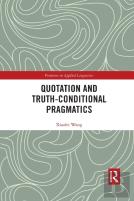 Quotation And Truth-Conditional Pragmatics