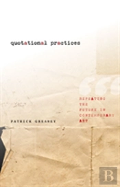 Quotational Practices
