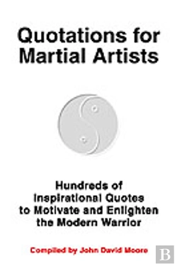 Bertrand.pt - Quotations For Martial Artists