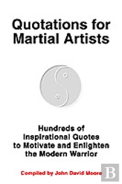 Quotations For Martial Artists