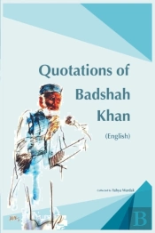 Quotations Of Badshah Khan