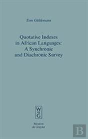 Quotative Indexes In African Languages