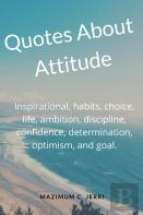 Quotes About Attitude