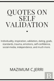 Quotes On Self Validation