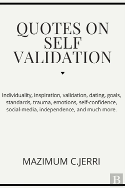 Bertrand.pt - Quotes On Self Validation