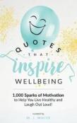 Quotes That Inspire Wellbeing