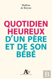 Quotidien Heureux D'Un Père Et De Son Bébé