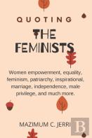 Quoting The Feminists