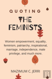 Quoting The Feminists