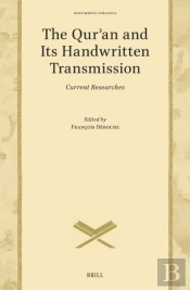 Qur?An And Its Handwritten Transmission