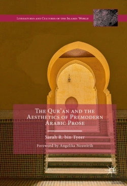 Bertrand.pt - Qur'An And The Aesthetics Of Premodern Arabic Prose