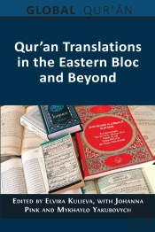 Quran Translations In The Eastern Bloc And Beyond