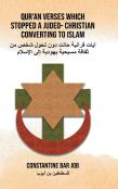 Qur'An Verses Which Stopped A Judeo- Christian Converting To Islam