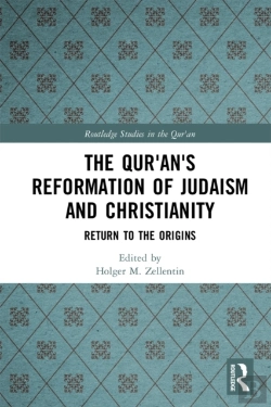Bertrand.pt - Qur'An'S Reformation Of Judaism And Christianity