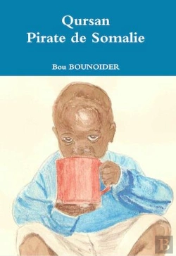 Bertrand.pt - Qursan - Pirates De Somalie