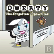Qwerty, The Forgotten Typewriter