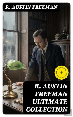 Bertrand.pt - R. Austin Freeman Ultimate Collection