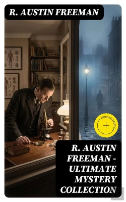 Bertrand.pt - R. Austin Freeman - Ultimate Mystery Collection